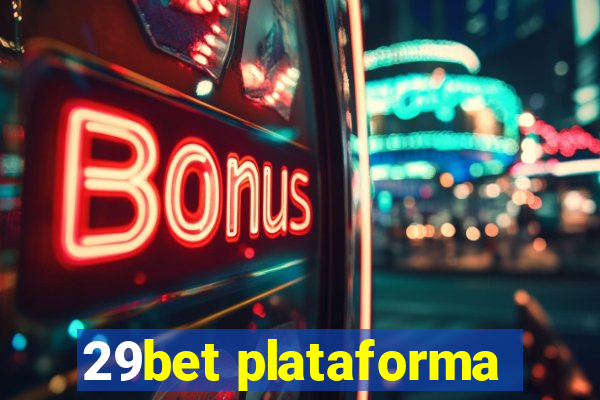 29bet plataforma